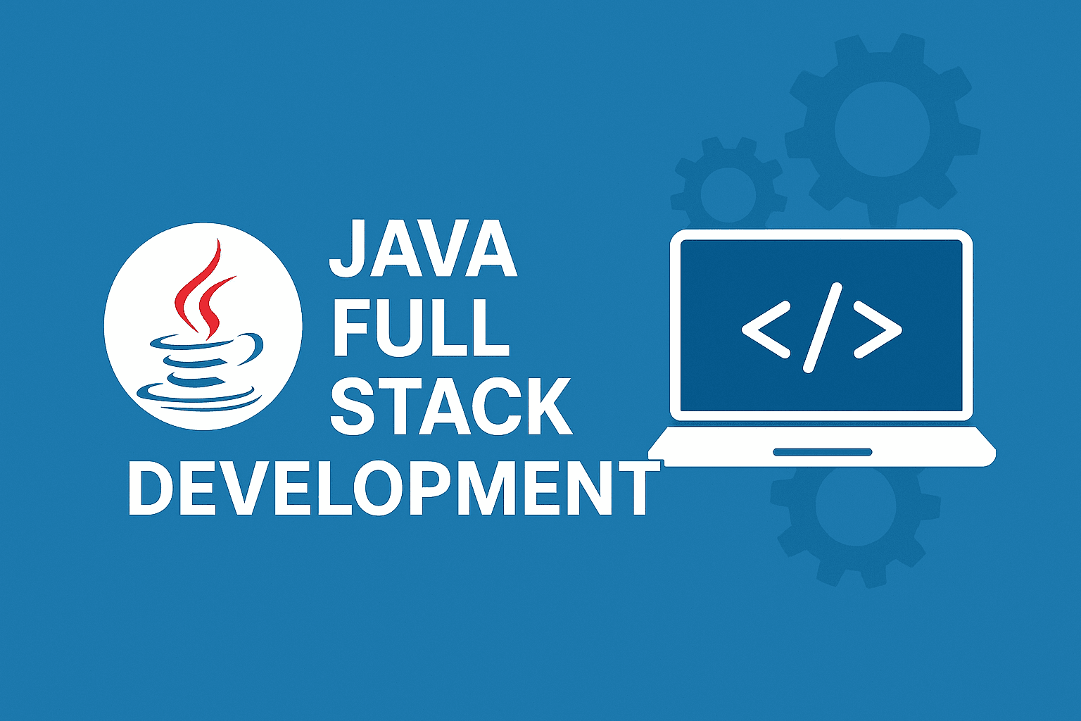 Java Full Stack Development